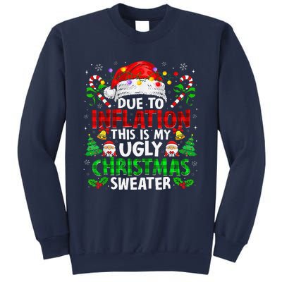 Funny Due To Inflation Ugly Christmas Sweaters For Sweatshirt