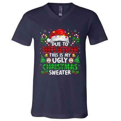 Funny Due To Inflation Ugly Christmas Sweaters For V-Neck T-Shirt