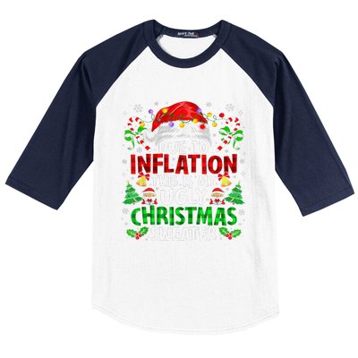 Funny Due To Inflation Ugly Christmas Sweaters For Baseball Sleeve Shirt