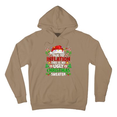 Funny Due To Inflation Ugly Christmas Sweaters For Hoodie