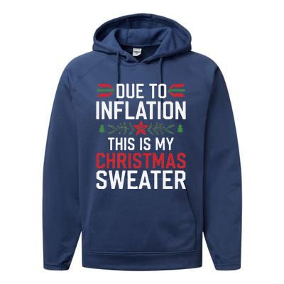 Funny Due To Inflation Ugly Christmas Sweaters Performance Fleece Hoodie