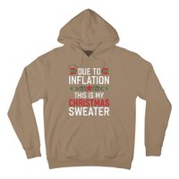 Funny Due To Inflation Ugly Christmas Sweaters Hoodie