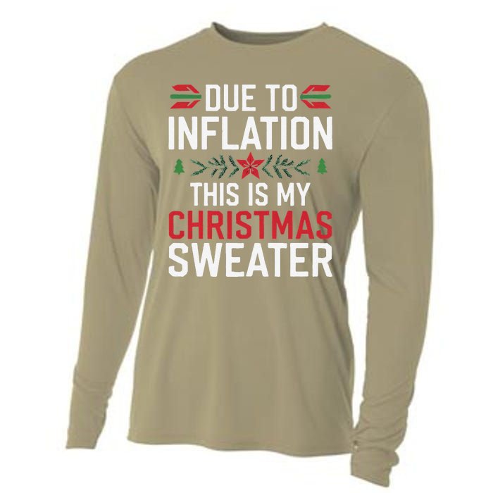 Funny Due To Inflation Ugly Christmas Sweaters Cooling Performance Long Sleeve Crew