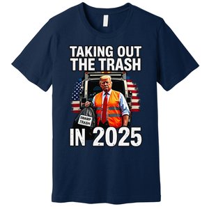 Funny Donald Trump Taking Out The Trash In 2025 Presidential Premium T-Shirt