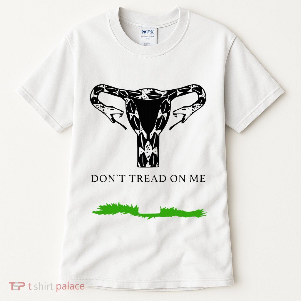 Feminist Don’T Tread On Me Uterus Don’T Tread On Me Uterus Tall T-Shirt