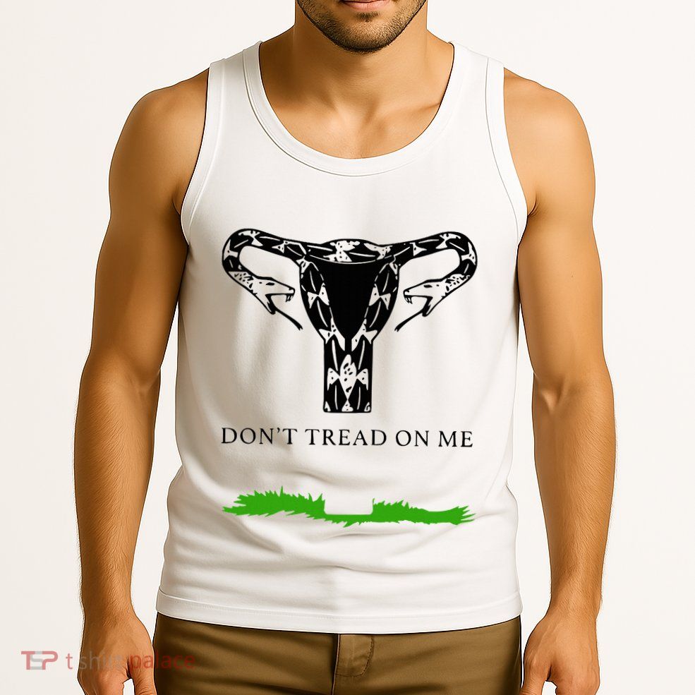 Feminist Don’T Tread On Me Uterus Don’T Tread On Me Uterus Tank Top