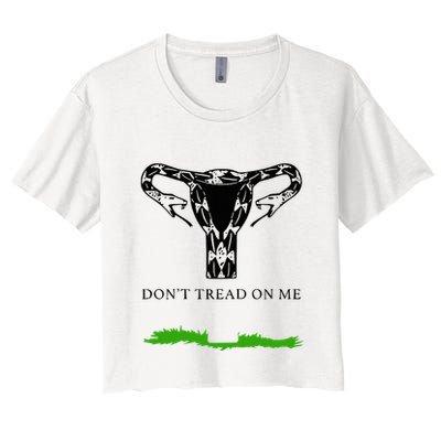 Feminist Don’T Tread On Me Uterus Don’T Tread On Me Uterus Crop Top