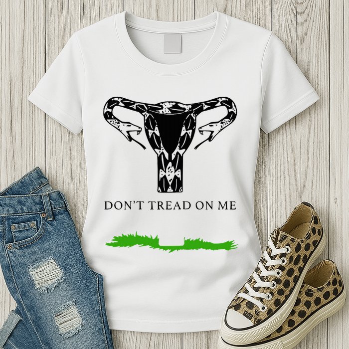 Feminist Don’T Tread On Me Uterus Don’T Tread On Me Uterus Womens T-Shirt