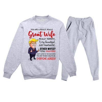 Funny Donald Trump YouRe A Really Great Wife Wife Life Premium Crewneck Sweatsuit Set