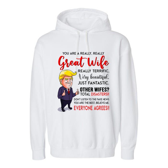 Funny Donald Trump YouRe A Really Great Wife Wife Life Garment-Dyed Fleece Hoodie