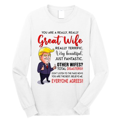 Funny Donald Trump YouRe A Really Great Wife Wife Life Long Sleeve Shirt