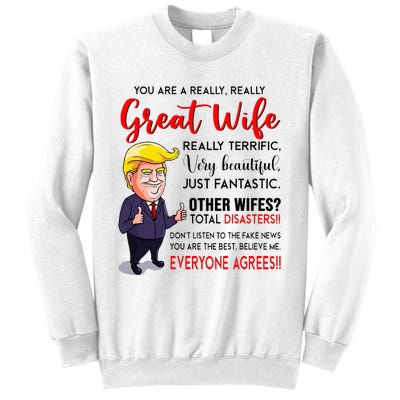 Funny Donald Trump YouRe A Really Great Wife Wife Life Sweatshirt