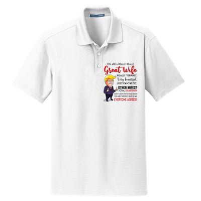 Funny Donald Trump YouRe A Really Great Wife Wife Life Dry Zone Grid Polo