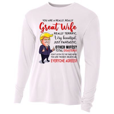 Funny Donald Trump YouRe A Really Great Wife Wife Life Cooling Performance Long Sleeve Crew