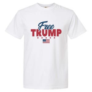 Free Donald Trump American Flag Trump Apparel Garment-Dyed Heavyweight T-Shirt