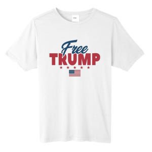 Free Donald Trump American Flag Trump Apparel Tall Fusion ChromaSoft Performance T-Shirt