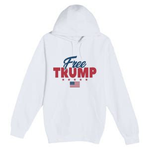 Free Donald Trump American Flag Trump Apparel Premium Pullover Hoodie