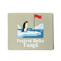 Foxtrot Delta Tango Penguin Funny Resist Protest Resistance Mousepad