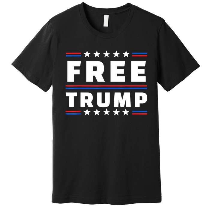 Free Donald Trump Republican Support Premium T-Shirt