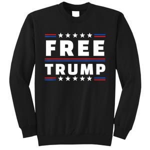 Free Donald Trump Republican Support Tall Sweatshirt