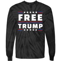 Free Donald Trump Republican Support Tie-Dye Long Sleeve Shirt