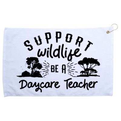 Funny Daycare Teacher Childcare Provider Support Wildlife Grommeted Golf Towel