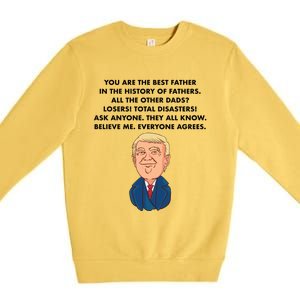 Funny Donald Trump Father's Day Gift Premium Crewneck Sweatshirt