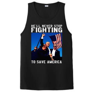 Funny Donald Trump HeLl Never Stop Fighting To Save America PosiCharge Competitor Tank