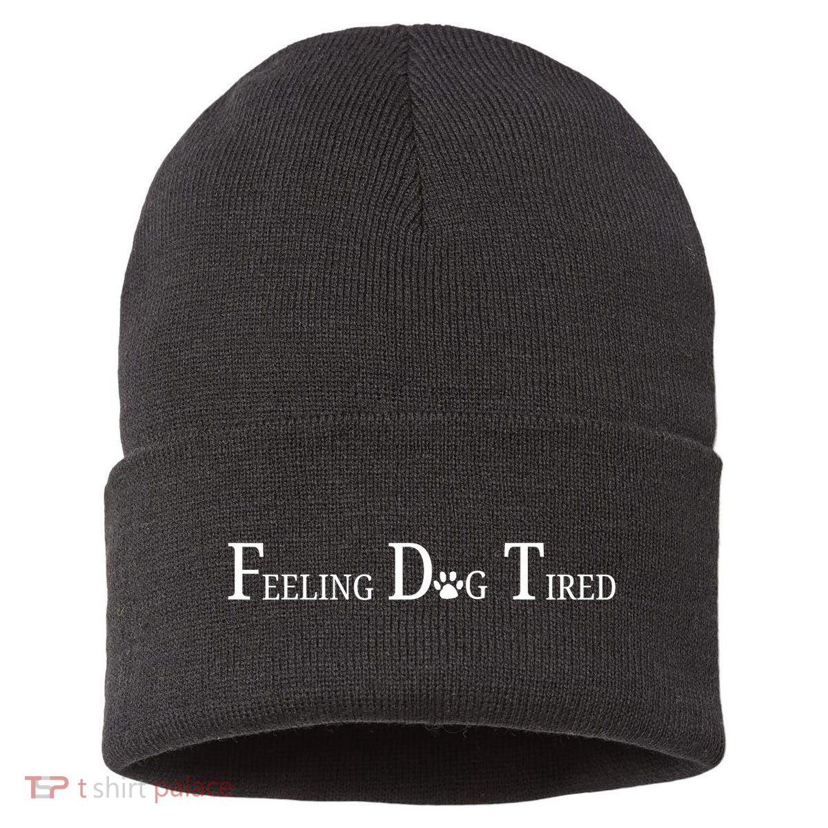 Feeling Dog Tired   Sustainable Knit Beanie
