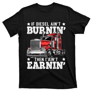 Funny Diesel Trucker Big Rig Semitrailer Truck Driver T-Shirt