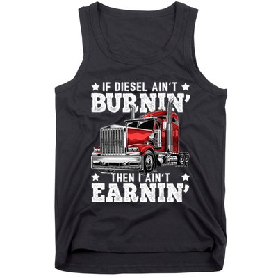 Funny Diesel Trucker Big Rig Semitrailer Truck Driver Tank Top