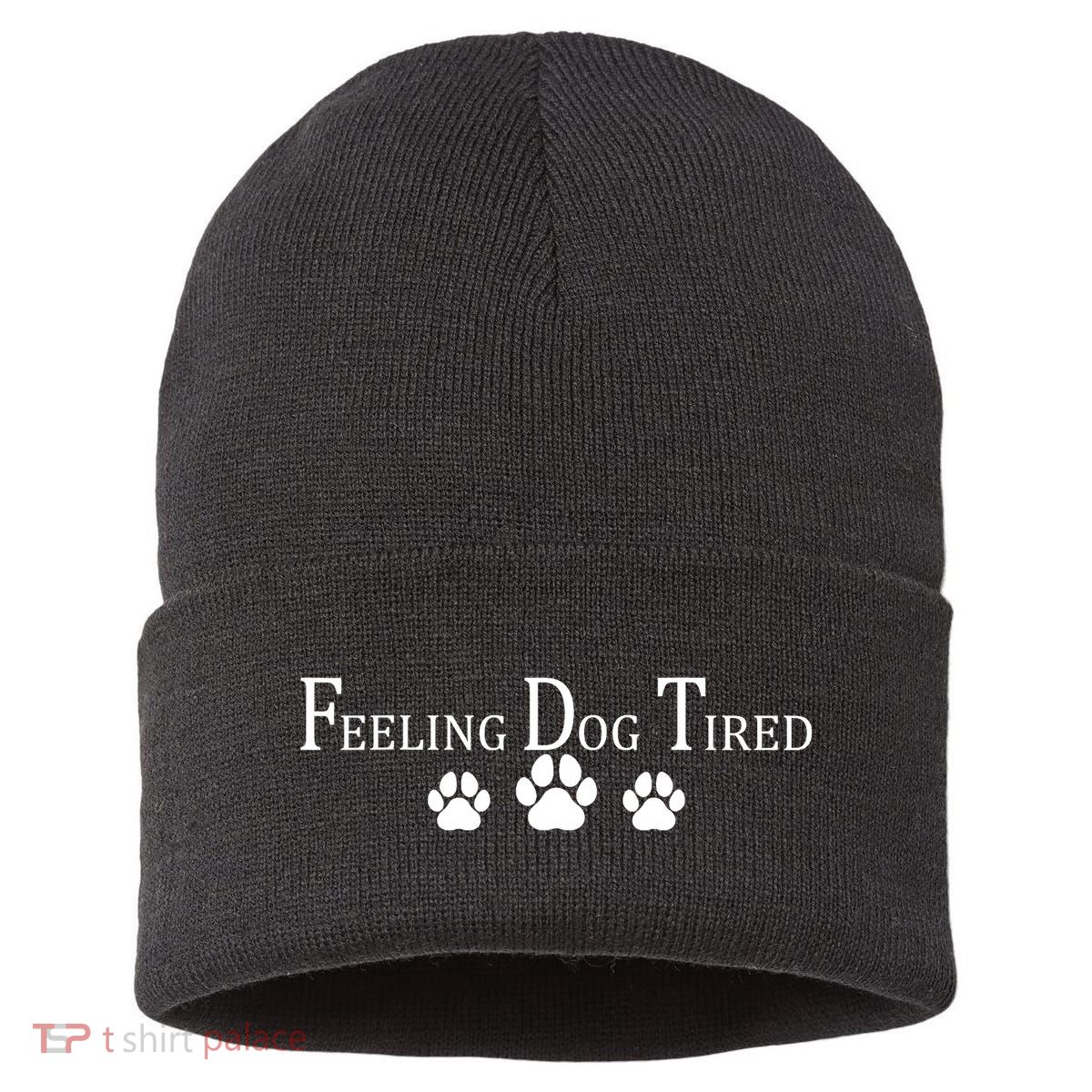 Feeling Dog Tired   Sustainable Knit Beanie