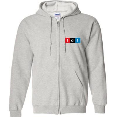 Foxtrot Delta Tango Protest Pun Full Zip Hoodie