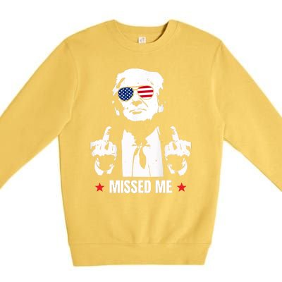 Funny Donald Trump Missed Me Premium Crewneck Sweatshirt