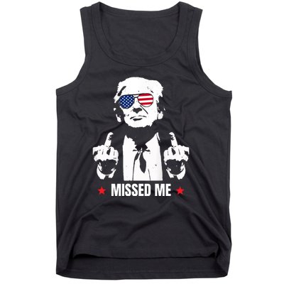 Funny Donald Trump Missed Me Tank Top