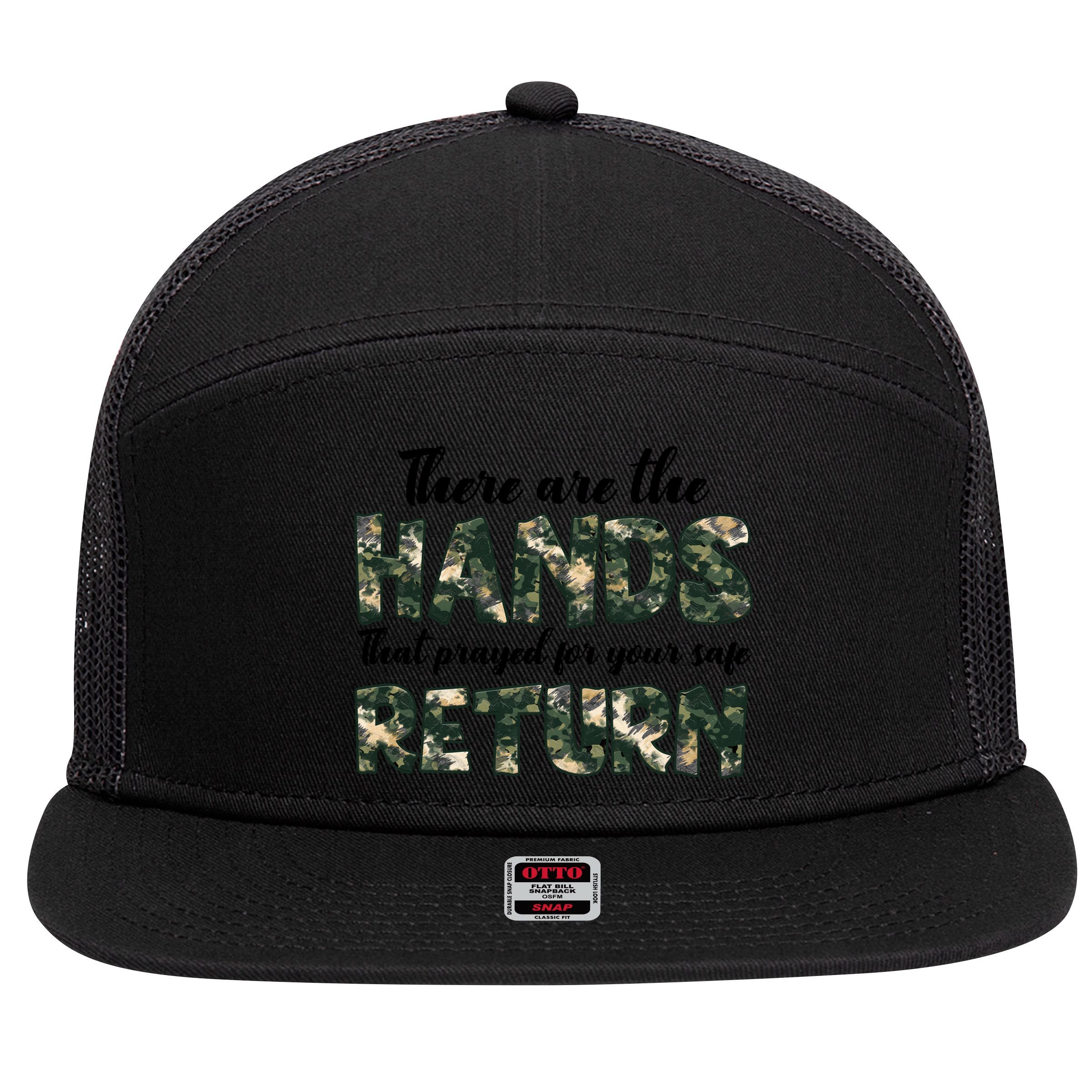 Father's Day There Are The Hands That Prayed Veteran Camo 7 Panel Mesh Trucker Snapback Hat