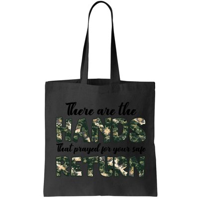 Father's Day There Are The Hands That Prayed Veteran Camo Bag