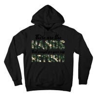 Father's Day There Are The Hands That Prayed Veteran Camo Tall Hoodie