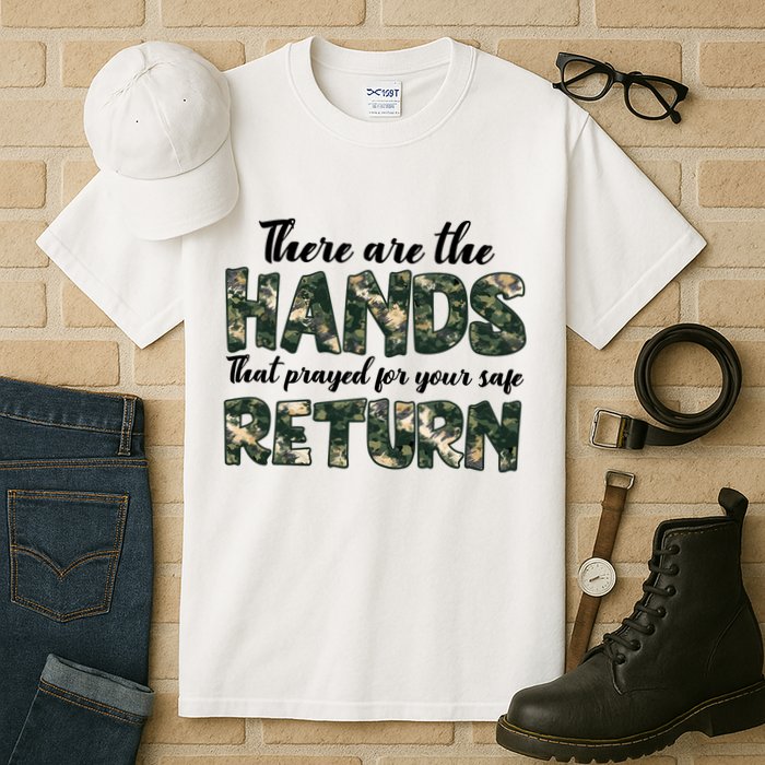 Father's Day There Are The Hands That Prayed Veteran Camo Tall T-Shirt