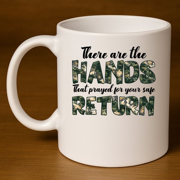 Father's Day There Are The Hands That Prayed Veteran Camo 11oz C Handle Ceramic Mug