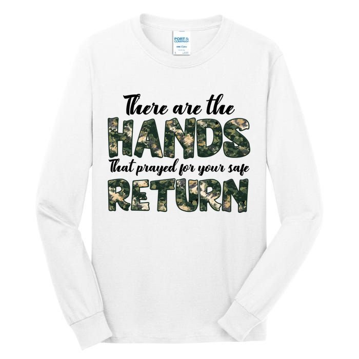 Father's Day There Are The Hands That Prayed Veteran Camo Tall Long Sleeve T-Shirt