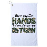 Father's Day There Are The Hands That Prayed Veteran Camo Golf Towel