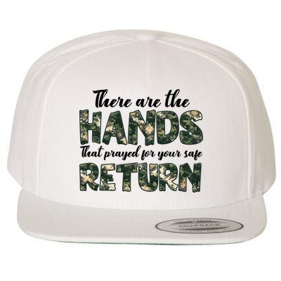 Father's Day There Are The Hands That Prayed Veteran Camo Wool Snapback Cap
