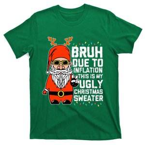 Funny Due To Inflation Ugly Christmas Sweaters T-Shirt