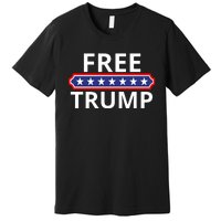 Free Donald Trump Republican Support  Premium T-Shirt