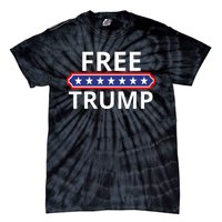 Free Donald Trump Republican Support  Tie-Dye T-Shirt