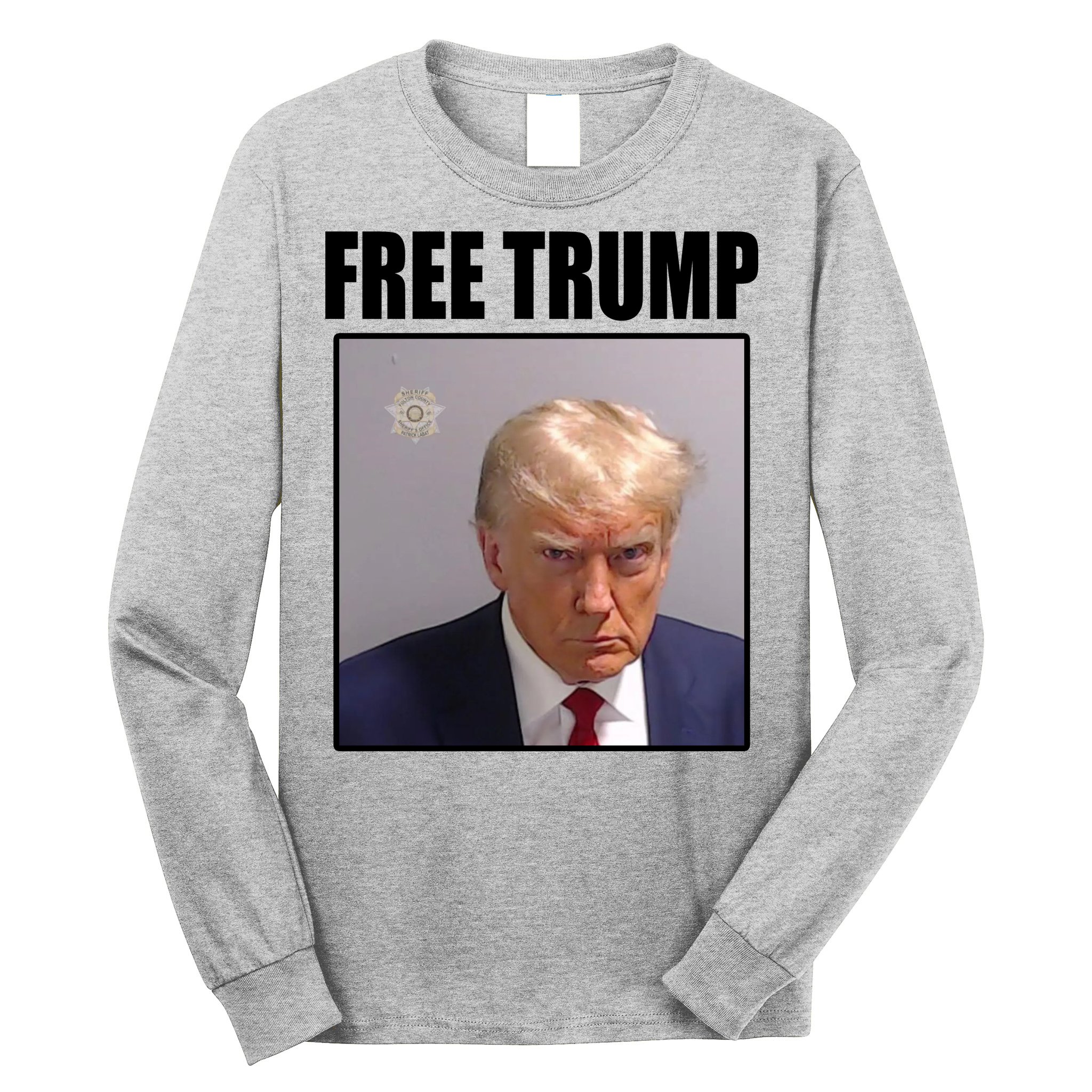 Free Donald Trump Mugshot Election Long Sleeve Shirt