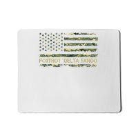 Foxtrots Delta Tangos Funny Camouflage Camo US Flag Mousepad