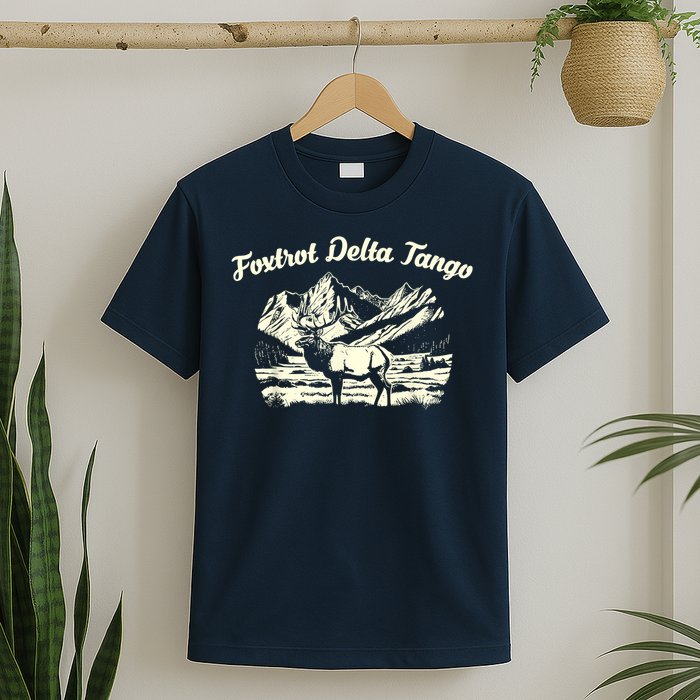 Foxtrots Deltas Tangos Funny Deer Foxtrots Deltas Tango T-Shirt
