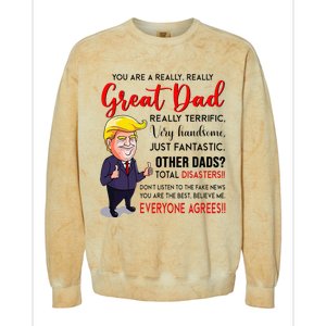 Funny Donald Trump YouRe A Great Dad Dad Life Colorblast Crewneck Sweatshirt